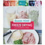 Picture of Discover Home Freeze Drying Recipe Book